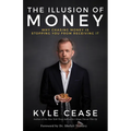 The Illusion of Money: Why Chasing Money Is Stopping You from Receiving It