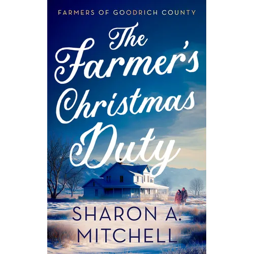 The Farmer's Christmas Duty