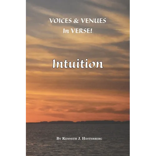 Voices and Venues in Verse: Intuition