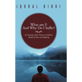 What Am I? and Why Do I Suffer?: An Anatomy of the Human Condition: Models of Man and Suffering