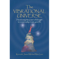 The Vibrational Universe