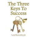 The Three Keys to Success