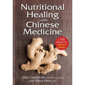 Nutritional Healing with Chinese Medicine: + 175 Recipes for Optimal Health