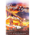 Rough Edges: Book 2