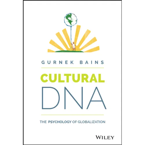 Cultural DNA: The Psychology of Globalization