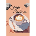 Coffee and Cameras