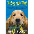 In Dog We Trust Large Print