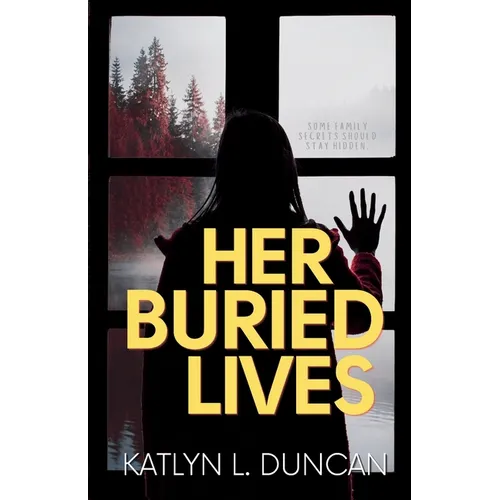 Her Buried Lives