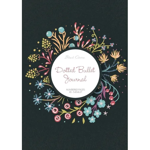 Dotted Bullet Journal: Medium A5 - 5.83X8.27 (Spring Wreath)