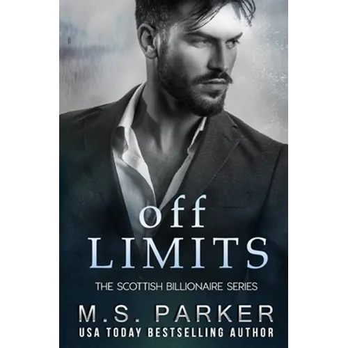 Off Limits: The Scottish Billionaire