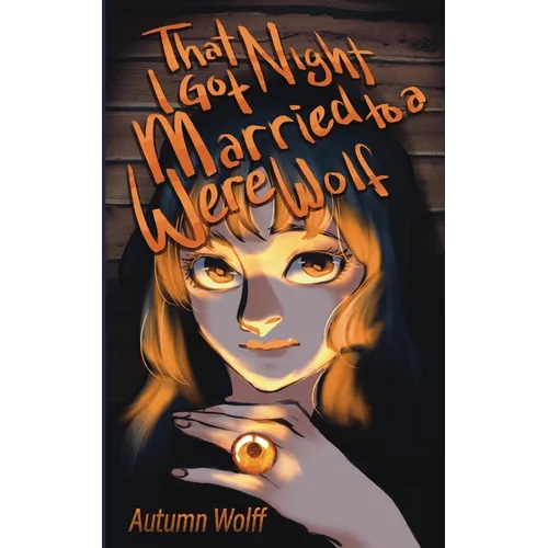 That Night I Got Married to a Werewolf