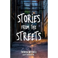 Stories from the Streets