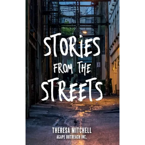 Stories from the Streets