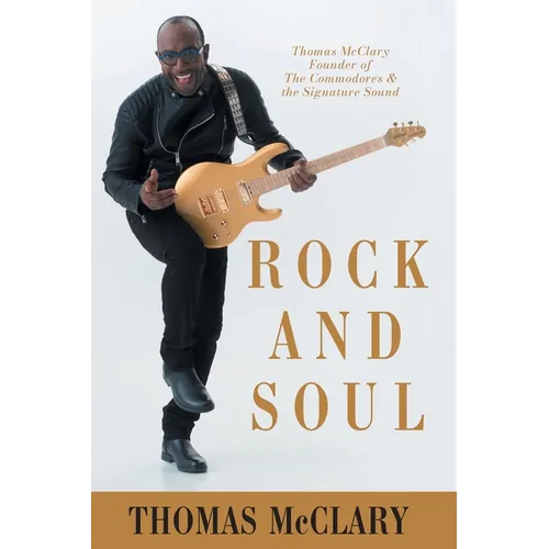 Rock and Soul: Thomas McClary Founder of The Commodores