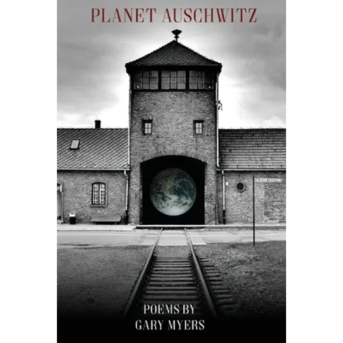 Planet Auschwitz