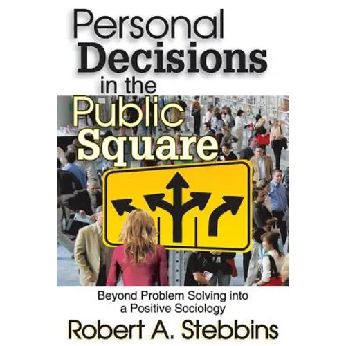 Personal Decisions in the Public Square