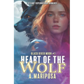Heart of the Wolf