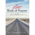 The Little Book of Prayers: Invocations, Petitions & Benedictions