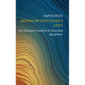 Abiding in the Father´s Love: The Glorious Freedom of Sons and Daughters