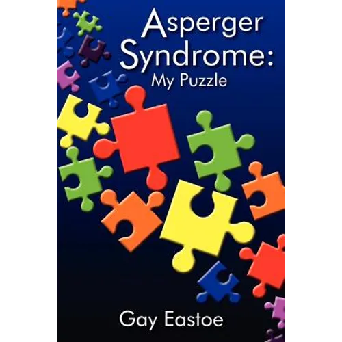 Asperger Syndrome: My Puzzle