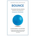 Bounce Companion Guide: Overcoming Adversity, Building Resilience, and Finding Joy
