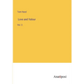 Love and Valour: Vol. 3