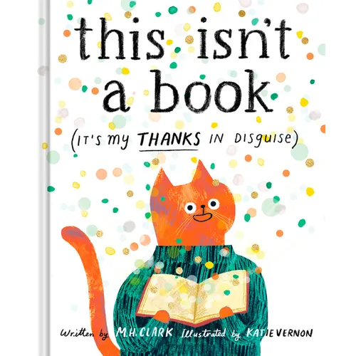 This Isn't a Book (It's My Thanks in Disguise)