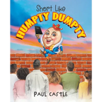 Short Like Humpty Dumpty - Paperback