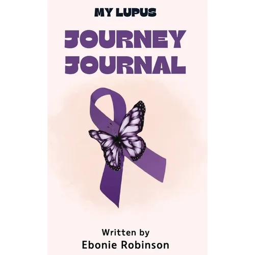 My Lupus Journey Journal