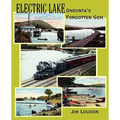 Electric Lake: Oneonta's Forgotten Gem