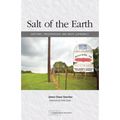 Salt of the Earth: Rhetoric, Preservation, and White Supremacy