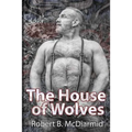 The House of Wolves