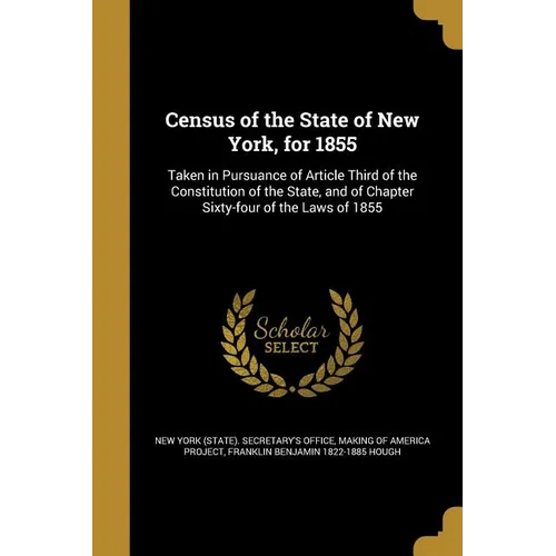 Census of the State of New York, for 1855