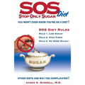 SOS (Stop Only Sugar) Diet: You Won't Even Know You're On A Diet!