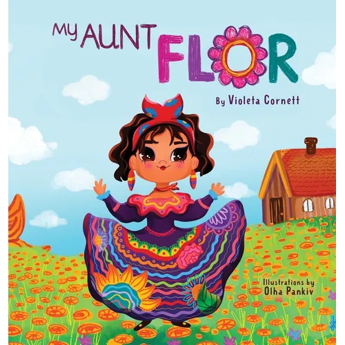 My Aunt Flor
