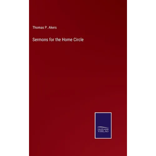 Sermons for the Home Circle