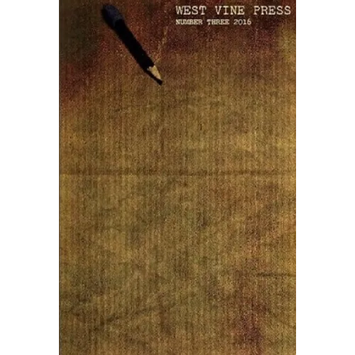 West Vine Press Sampler #3