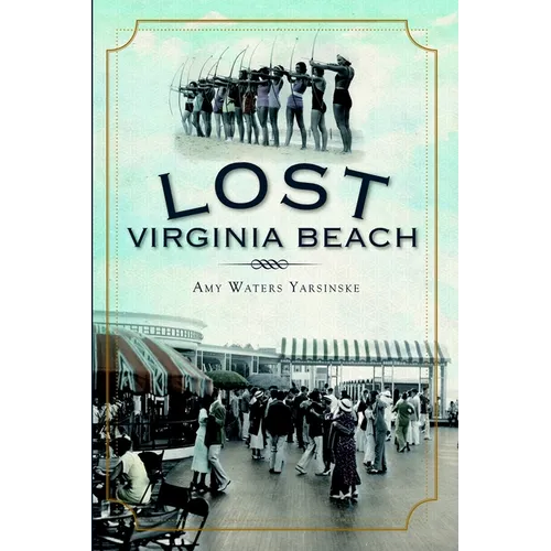 Lost Virginia Beach