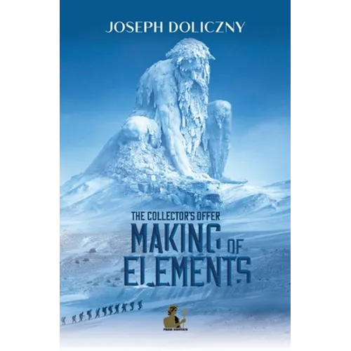 Making of Elements: The Collector's Offer