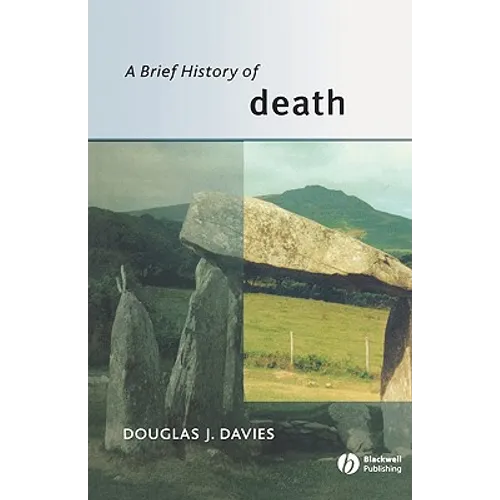 A Brief History of Death