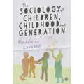 The Sociology of Children, Childhood and Generation