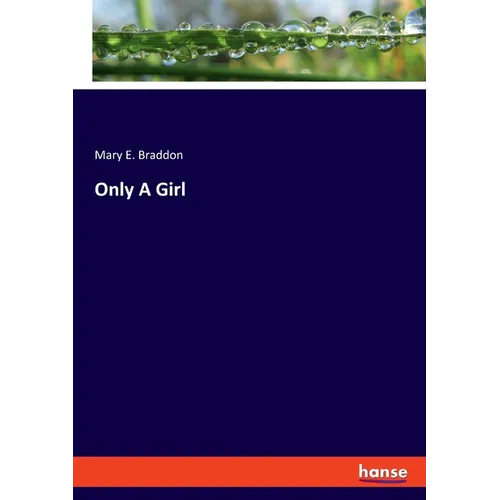 Only A Girl