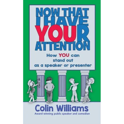 Now that I have your attention: How you can stand out as a speaker or presenter