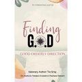 Finding G.O.D. Good Orderly Direction