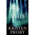 Spells: A Bayou Magic Novel