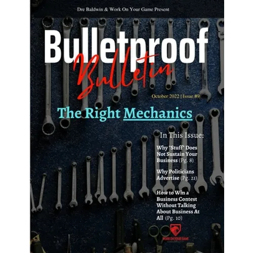 Bulletproof Bulletin: October 2022
