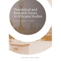 Theoretical and Research Issues in Africana Studies