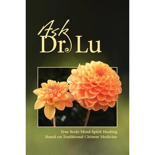 Ask Dr. Lu