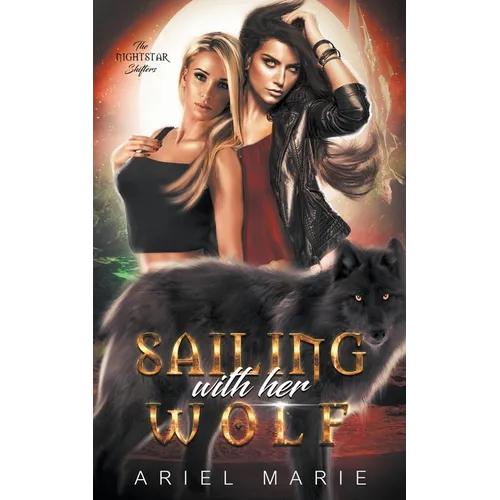 Sailing With Her Wolf