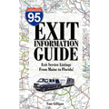 The I-95 Exit Information Guide: 6Th Edition